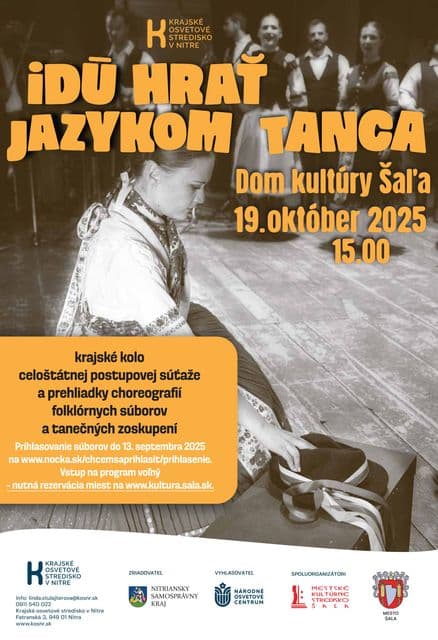 Idú hrať - krajské kolo súťaže folklórnych súborov a tanečných zoskupení
